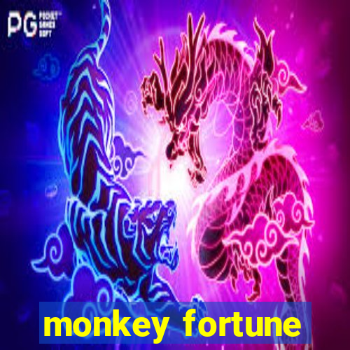 monkey fortune